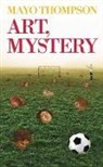 Mayo Thompson - Art, Mystery