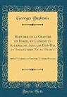 Georges Duplessis - Histoire de la Gravure en Italie, en Espagne en Allemagne, dans les Pays-Bas, en Angleterre Et en France