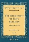 United States Department Of State - The Department of State Bulletin, Vol. 30