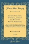 Johann Adam Breysig - Skizzen, Gedanken, Entwürfe, Umrisse, die Bildende Künste Betreffend, Vol. 1