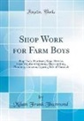 Milam Frank Thurmond - Shop Work for Farm Boys
