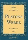 Plato Plato - Platons Werke, Vol. 2 (Classic Reprint)