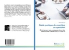 Séverine Buchot - Guide pratique de coaching au quotidien