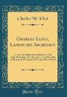 Charles W. Eliot - Charles Eliot, Landscape Architect