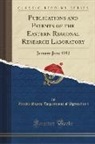 United States Department Of Agriculture - Publications and Patents of the Eastern Regional Research Laboratory