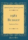 United States Forest Service - 1981 Budget