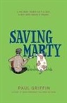 Paul Griffin - Saving Marty