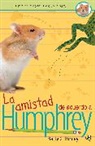 Betty G Birney, Betty G. Birney - La Amistad de acuerdo a Humphrey