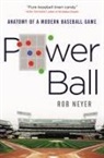 Rob Neyer - Power Ball