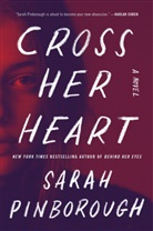Sarah Pinborough, Pinborough Sarah - Cross Her Heart
