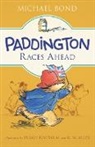 Michael Bond, Michael/ Fortnum Bond, R. W. Alley, Peggy Fortnum - Paddington Races Ahead