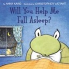 Anna Kang, Anna/ Weyant Kang, Christopher Weyant - Will You Help Me Fall Asleep?