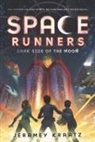 Jeramey Kraatz - Space Runners #2: Dark Side of the Moon