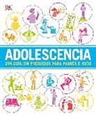 DK - Adolescencia (Help Your Kids with)