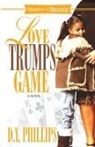 D Y Phillips, D. Y. Phillips, D.Y. Phillips - Love Trumps Game