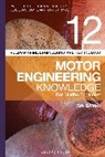 Jackson, Leslie Jackson, Mr Leslie Jackson, Thomas D Morton, Thomas D. Morton, Anthony S Prince... - Reeds Vol 12 Motor Engineering Knowledge for Marine Engineers