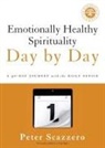 Peter Scazzero - Emotionally Healthy Spirituality Day by Day