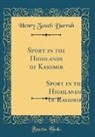 Henry Zouch Darrah - Sport in the Highlands of Kashmir