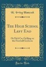 H. Irving Hancock - The High School Left End