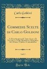Carlo Goldoni - Commedie Scelte di Carlo Goldoni, Vol. 5