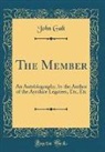 John Galt - The Member