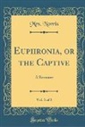 Mrs Norris, Mrs. Norris - Euphronia, or the Captive, Vol. 3 of 3