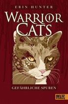 Erin Hunter - Warrior Cats. Gefährliche Spuren