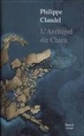 Philippe Claudel, Claudel-p - L'archipel du Chien