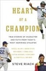 Steve Riach, Moore - Heart of a Champion