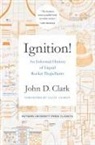 Isaac Asimov, John Drury Clark - Ignition!