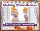 Maryann F Kohl, MaryAnn F. Kohl - Making Make-Believe