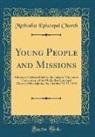 Methodist Episcopal Church - Young People and Missions