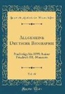 Bayerische Akademie der Wissenschaften - Allgemeine Deutsche Biographie, Vol. 49