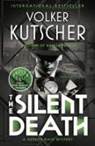 Volker Kutscher - The Silent Death
