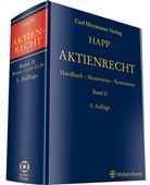 Wolfgan Gross, Wolfgang Groß, Wilhelm Happ, Frauke Möhrle, Frauke Möhrle u a, Eberhard Vetter - Aktienrecht. Bd.2