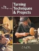 Editors Of Fine Woodworking, Fine Woodworkin, Fine Woodworking, "Fine Woodworking" - Fine Woodworking Turning Techniques & Projects