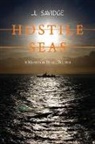 J. L. Savidge, Jl Savidge - Hostile Seas