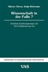 Günte Altner, Günter Altner, Antje Bultmann - Wissenschaft in der Falle
