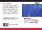 Haféda Sahari - Relaciones económicas hispano-argelinas (1999-2006)