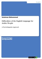 Sulaiman Mohammed - Difficulties of the English Language for Arabic People