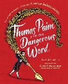 Sarah Jane Marsh, Sarah Jane/ Fotheringham Marsh, Edwin Fotheringham - Thomas Paine and the Dangerous Word
