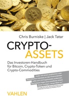 Chri Burniske, Chris Burniske, Jack Tatar - Crypto-Assets