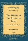 Jonathan Swift - The Works of Dr. Jonathan Swift, Vol. 10