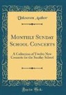 Unknown Author - Monthly Sunday School Concerts