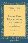 Walter Scott - Briefe Über Dämonologie und Hexerei, Vol. 1