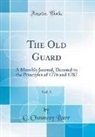 C. Chauncey Burr - The Old Guard, Vol. 3