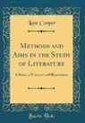 Lane Cooper - Methods and Aims in the Study of Literature