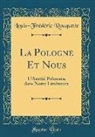 Louis-Frédéric Rouquette - La Pologne Et Nous
