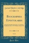 Samuel Taylor Coleridge - Biographia Epistolaris, Vol. 1