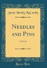 Justin Huntly McCarthy - Needles and Pins